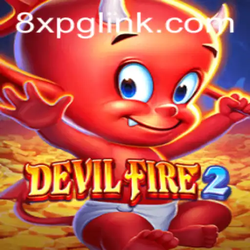 Explore the Thrilling World of DevilFire2: The Latest Sensation in Gaming